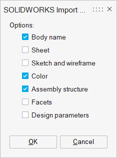 SOLIDWORKS Import Options